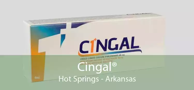 Cingal® Hot Springs - Arkansas