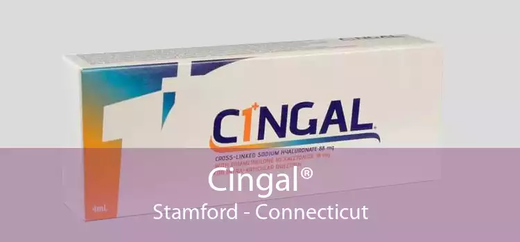 Cingal® Stamford - Connecticut